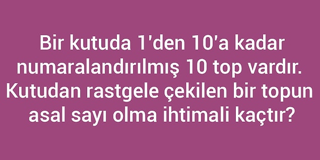3. Bakalım asal sayılarla aran nasıl?