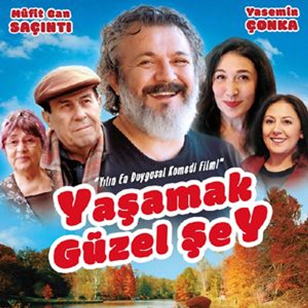 Yaşamak Güzel Şey | 2017 | IMDB / 7,6
