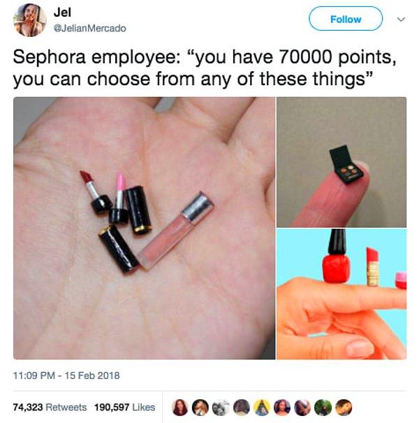 2. Sephora çalışanı: 70.000 puanınız var, bunlardan herhangi birini seçebilirsiniz.