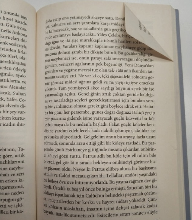 11. Kitap sayfalarında kaldıkları yeri tembellikleri yüzünden sayfayı kıvırarak işaretleyenler.