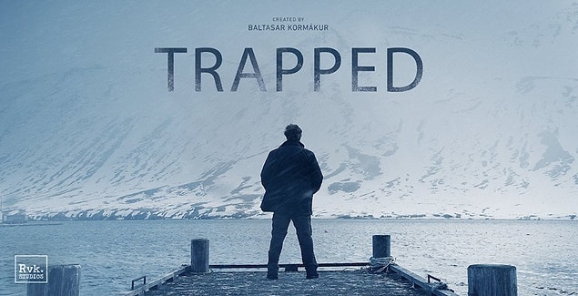 8. Ófærð / Trapped (2015– )