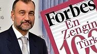 💸 Forbes En Zengin 100 Türk'ü Açıkladı:  Listede 21 Kadın Yer Alıyor, Zirve Yine Murat Ülker'in