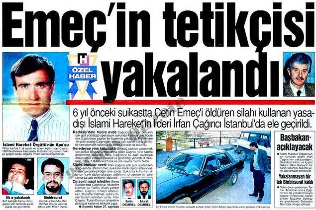 Hürriyet, Çetin Emeç suikastının üzerinden geçen 6 yılın ardından 2 Mart 1996'da “İşte Emeç’in Tetikçisi” manşetini attı.
