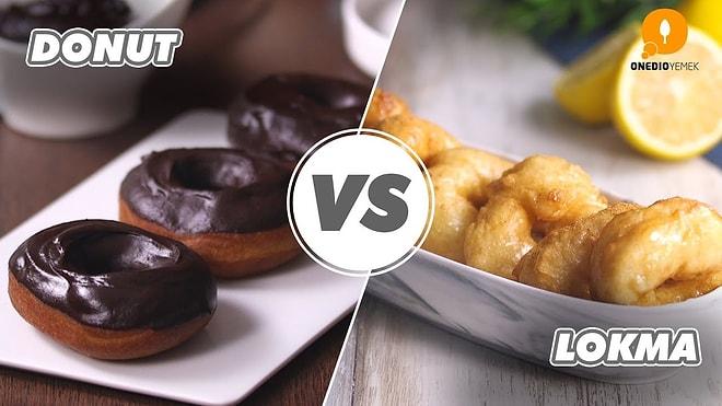 En Lezzetli Tatlımız Amerikalı Lezzete Kafa Tutuyor: Lokma vs Donut