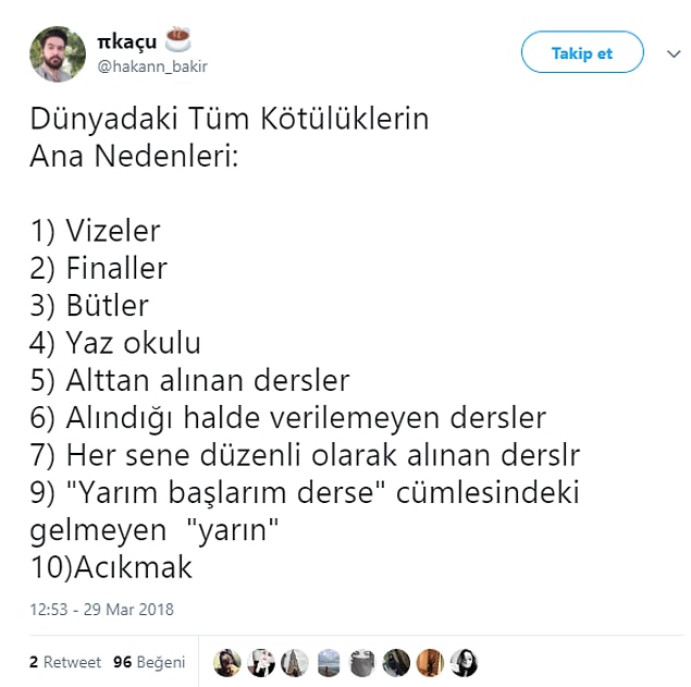 12. Tüm olumsuzlukları bir anda görmek kötü oldu.
