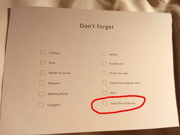 10. Aynı şekilde 'Unutmayın' listesinde ürünleri çalmanızı hatırlatan otel