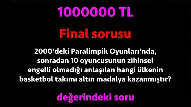 12. Doğru cevap! 250000 TL kazandın. Doğru cevabı bilirsen milyoner olacaksın!