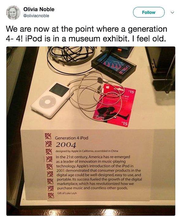 15. iPod'lar şu an, eski teknoloji ürünü olarak müzelerde.