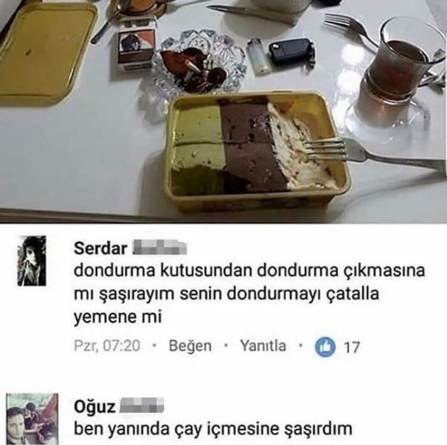 21. Evde ne varsa önüne sermiş. :)