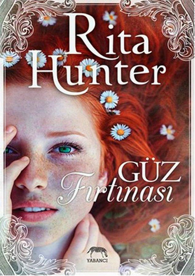 5. Rita Hunter - Güz Fırtınası