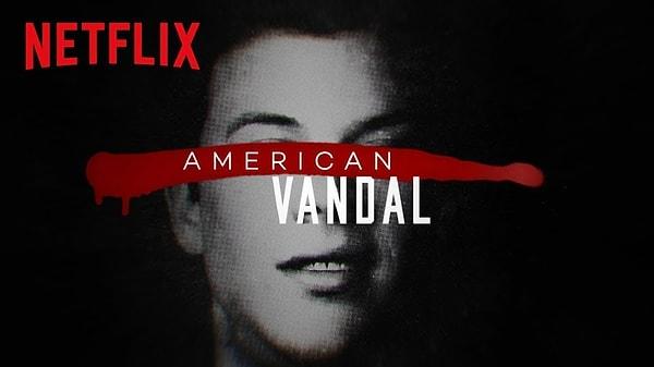 21. American Vandal - Imdb 8.2