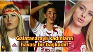 Galatasaraylı Kadın Taraftarların Adeta Dişi Aslanlara Benzeyen 13 Muhteşem Özelliği