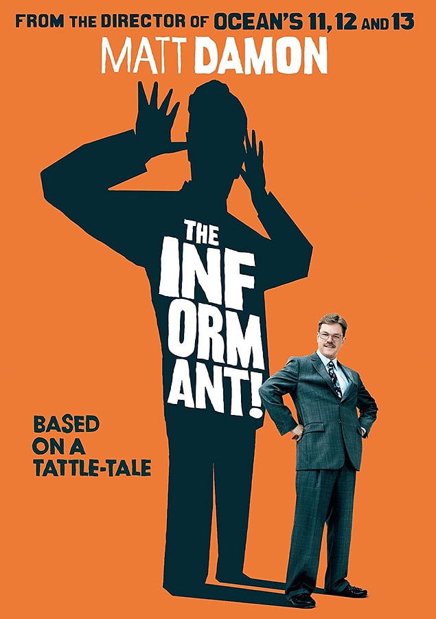 19. İspiyoncu! (The Informant!)