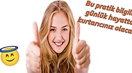 Sizi Günlük Hayatın Piri Yapacak Bu Hileleri Mutlaka Öğrenmelisiniz!