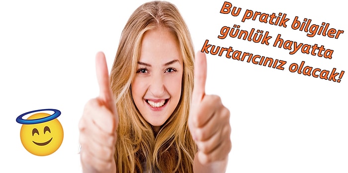 Sizi Günlük Hayatın Piri Yapacak Bu Hileleri Mutlaka Öğrenmelisiniz!