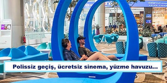 Süper Lüks Hizmet ve Tasarım Detayları ile Dünya'nın En İyi Havalimanı: Singapur Changi