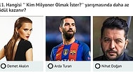 Ünlülerle İlgili Bu Ankete Cevap Verirken Çok Eğleneceksiniz!