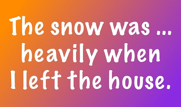 7. Какое слово подходит для этого предложения?