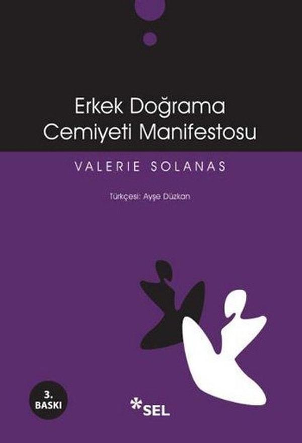 17. Erkekleri Doğrama Cemiyeti Manifestosu - Valerie Solanas