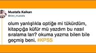 KPSS Sonuçlarını Görünce Üzüntüden Kafası Yandığı İçin Mizaha Başvuran 18 Kişi