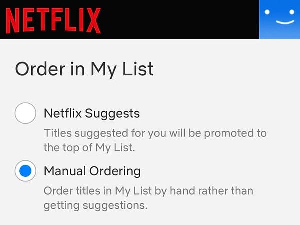 19. Listenize eklediğiniz başlıkları Netflix'in önerilerine göre değil de kendi eklediğiniz sıraya göre görmek istiyorsanız 'Hesabım'dan listenizin sıralaması seçeneğine tıklayın ve değiştirin.