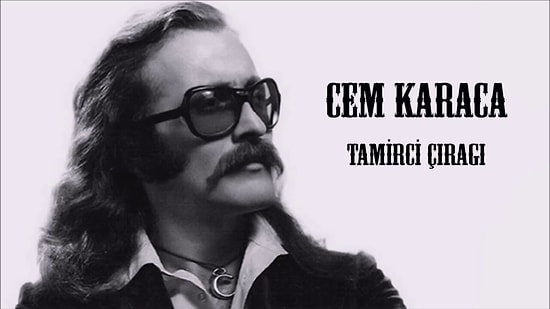 Cem Karaca - Tamirci Çırağı Şarkı Sözleri