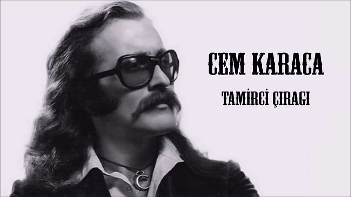 Cem Karaca - Tamirci Çırağı Şarkı Sözleri