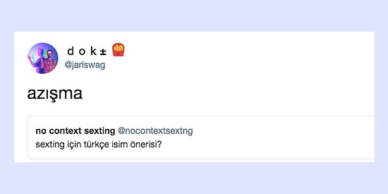 Meşhur 'Sexting' Kelimesine Türkçe Karşılık Bulayım Derken Güldüren 15 Kişi