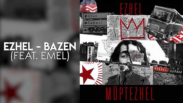 Ezhel (feat. Emel) - Bazen Şarkı Sözleri