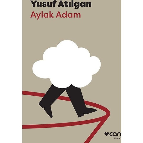 8. Aylak Adam - Yusuf Atılgan