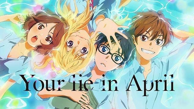 19. Your Lie In April