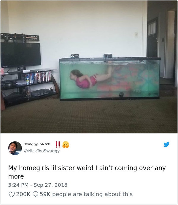 11. "Сестра моей подруги очень странная, больше к ним в гости я не пойду".