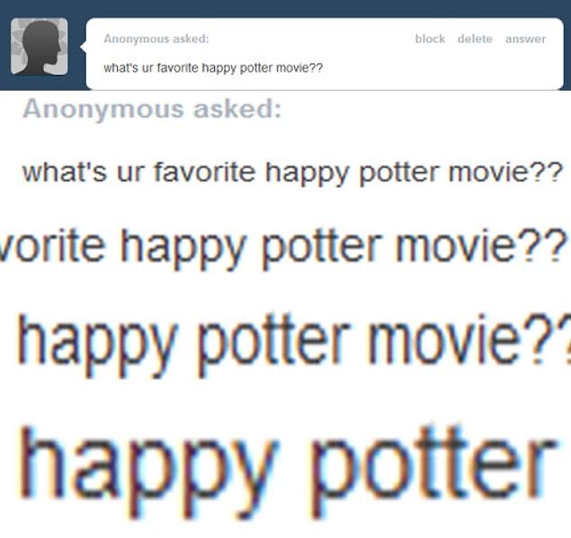 1. Happy Potter and the Chamber of Smiles is my favorite happy potter movie.