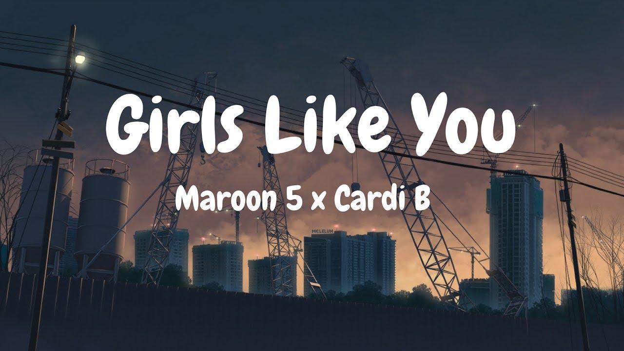 Less like you. Марун 5 герлз лайк. Maroon 5 girls like you. Girls like you. Maroon 5 Cardi b.
