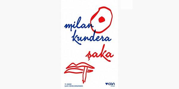 47. Şaka - Milan Kundera (1967)