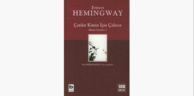 8. Çanlar Kimin İçin Çalıyor - Ernest Hemingway (1940)
