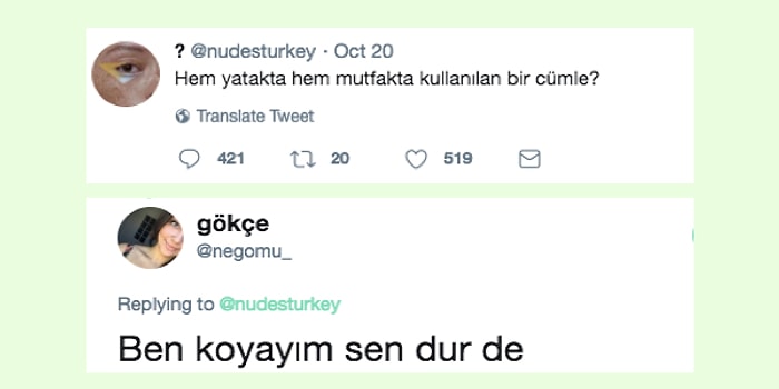Twitter'da Bir Soru Üzerine Gelen Hem Yatakta Hem Mutfakta Kullanılabilecek Cümle Örnekleri