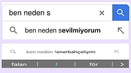 Google'a "Ben Neden" Yazdıktan Sonra İsminin Baş Harfini Ekleyenleri Bekleyen Komik Yanıtlar