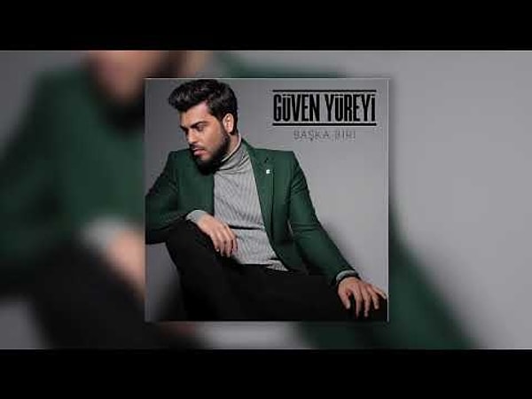 Güven Yüreyi - Başka Biri Şarkı Sözleri