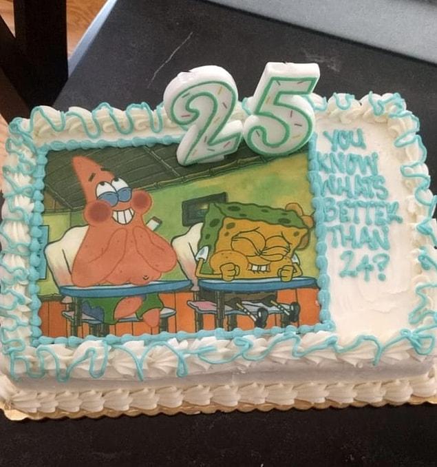 16. And finally, this girlfriend who came up with the best birthday cake for her bae's 25th: