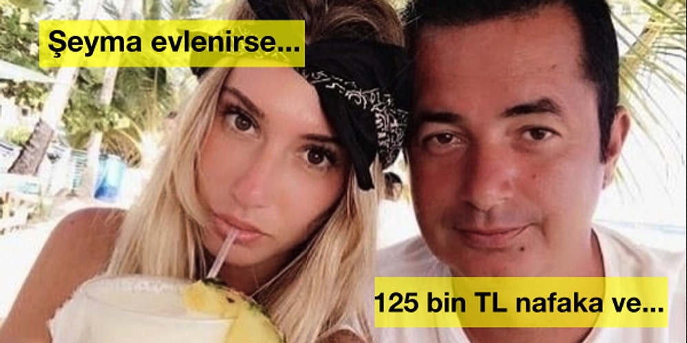 Merakınızı Gideriyoruz! Şeyma Subaşı ve Acun Ilıcalı'nın Boşanma Protokolünde Bulunan Maddeler