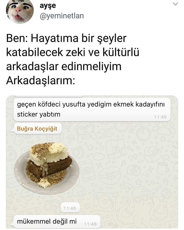 3. Zeki ve kültürlü arkadaşlarım.