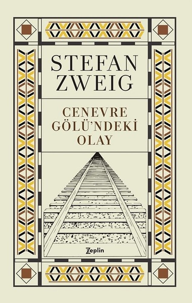 7. Cenevre Gölü'ndeki Olay - Stefan Zweig