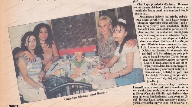 Bir ara Ersin Hanım, küçük kızı Sinem ile masadan kalkıp hemen yakında bulunan başka bir restorana geçiyor.