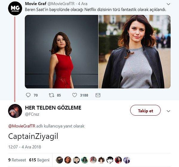 10. Sen Captain Ziyagilsin, aptallık etme.