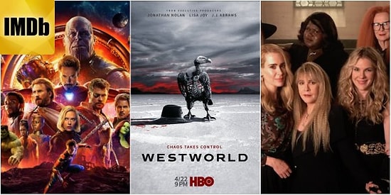 IMDb, 2018'in En Popüler Film ve Dizilerini Açıkladı!