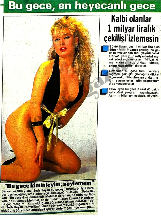 7. 1985 yılında Tan Gazetesi piyangoyu kazanacaklara uyarıda bulunmuş. Solda da Seda Sayan yılbaşını kiminle geçireceğini açıklayacakmış.