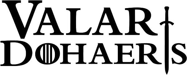 6. Что означает фраза «валар дохаэрис»?