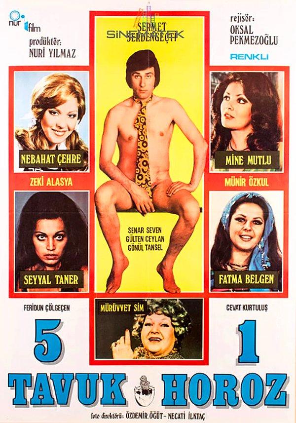 1. Beş Tavuk Bir Horoz (1974)