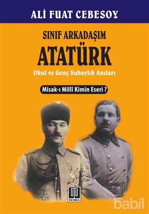 20. Sınıf Arkadaşım Atatürk - Ali Fuat Cebesoy - 21 TL